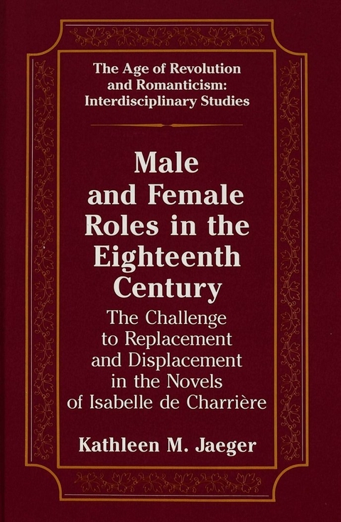 Male and Female Roles in the Eighteenth Century - Kathleen M. Jaeger