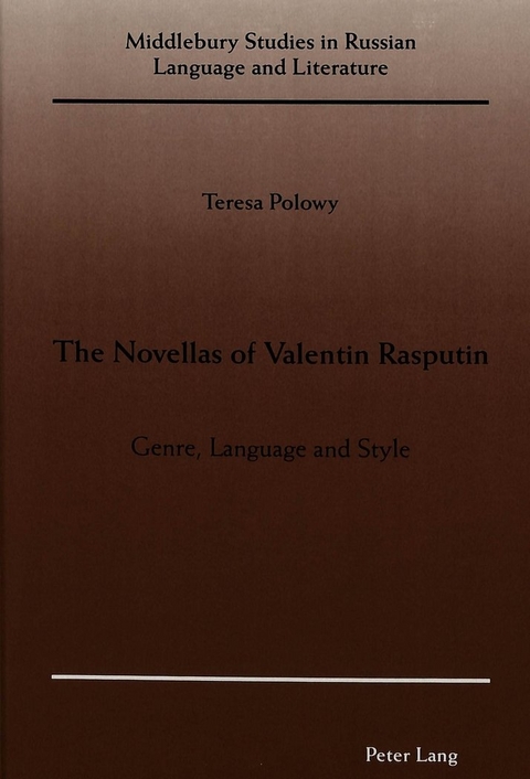 The Novellas of Valentin Rasputin - Teresa Polowy