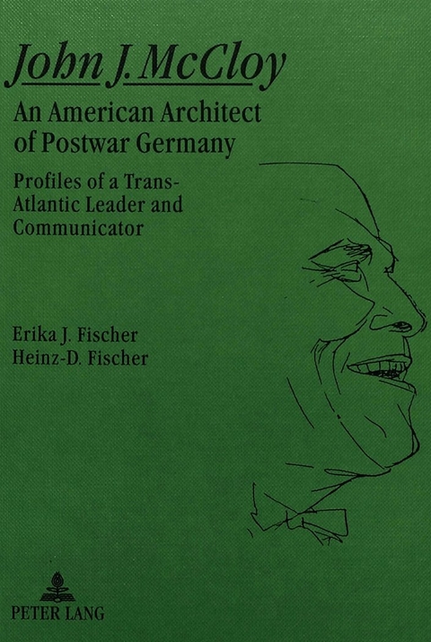 John J. McCloy - Erika J. Fischer, Heinz-Dietrich Fischer