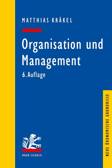 Organisation und Management -  Matthias Kräkel