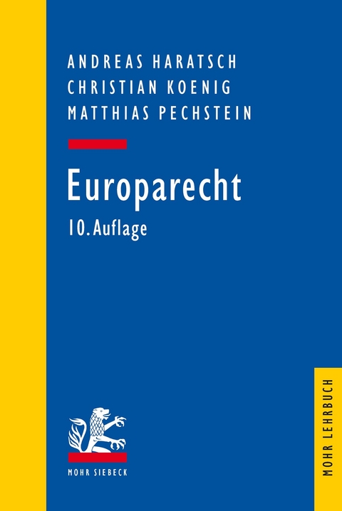Europarecht -  Andreas Haratsch,  Christian Koenig,  Matthias Pechstein