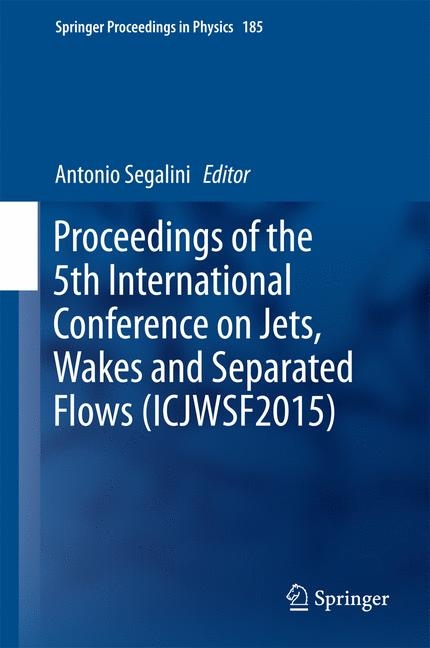 Proceedings of the 5th International Conference on Jets, Wakes and Separated Flows (ICJWSF2015) - 