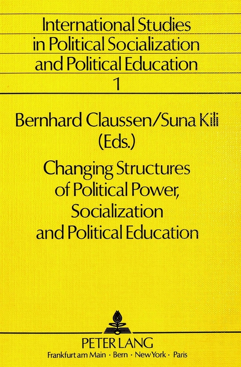 Changing Structures of Political Power, Socialization and Political Education - 