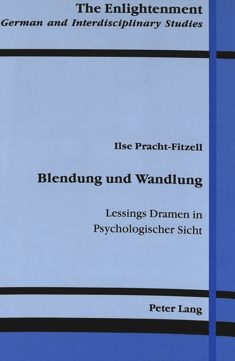 Blendung und Wandlung - Ilse Pracht-Fitzell