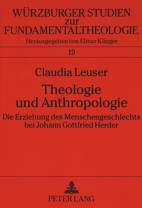 Theologie und Anthropologie - Claudia Leuser