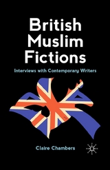 British Muslim Fictions -  C. Chambers
