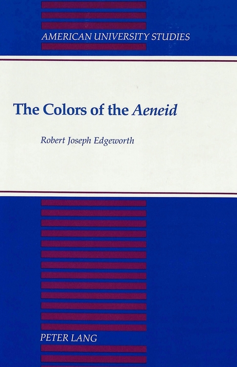 The Colors of the Aeneid - Robert Joseph Edgeworth