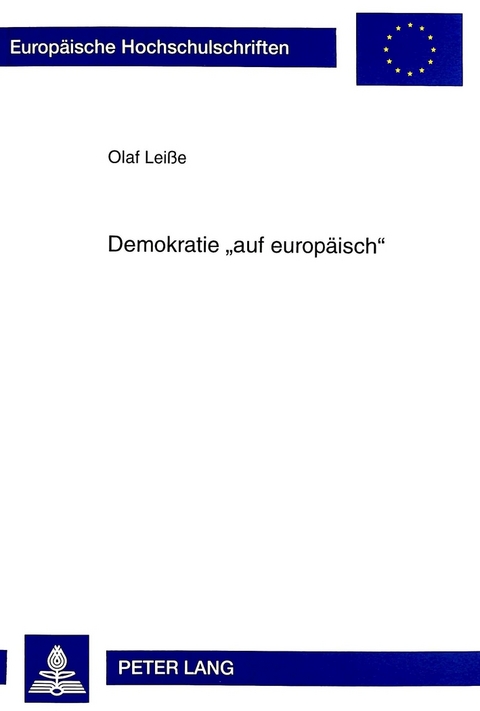 Demokratie «auf europäisch» - Olaf Leisse