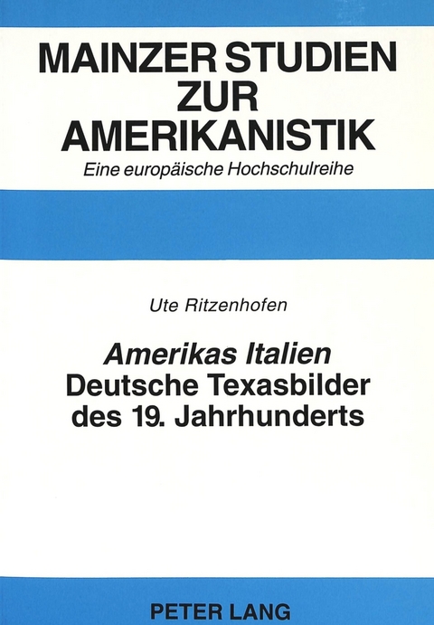 «Amerikas Italien» - Ute Ritzenhofen