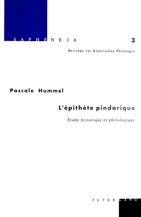 L'épithète pindarique - Pascale Catherine Hummel