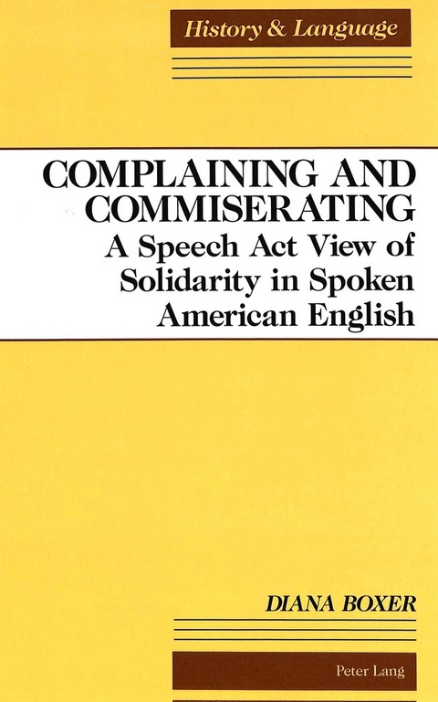 Complaining and Commiserating - Diana Boxer