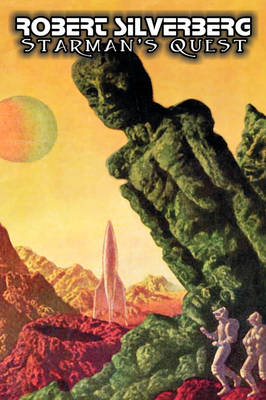 Starman's Quest by Robert Silverberg, Science Fiction, Adventure, Space Opera - Robert Silverberg