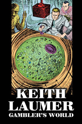 Gambler's World by Keith Laumer, Science Fiction, Adventure - Keith Laumer