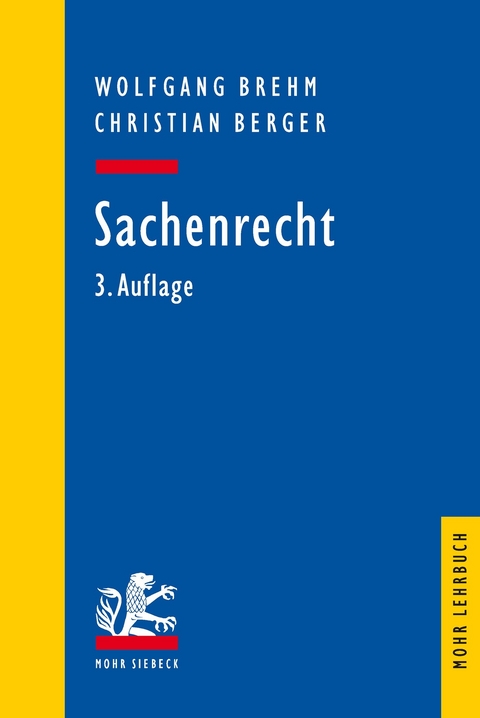 Sachenrecht -  Wolfgang Brehm,  Christian Berger