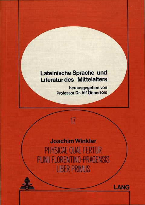 Physicae quae fertur Plinii Florentino-Pragensis liber primus - Joachim Winkler