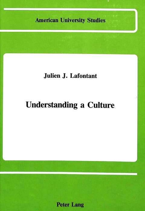 Understanding a Culture - Julien J. Lafontant