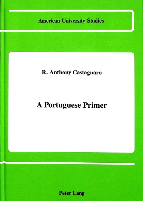 A Portuguese Primer - R. Anthony Castagnaro