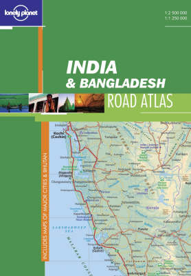 India and Bangladesh Road Atlas -  Lonely Planet