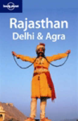 Rajasthan, Delhi and Agra - Abigail Hole