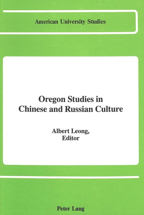 Oregon Studies in Chinese and Russian Culture - 