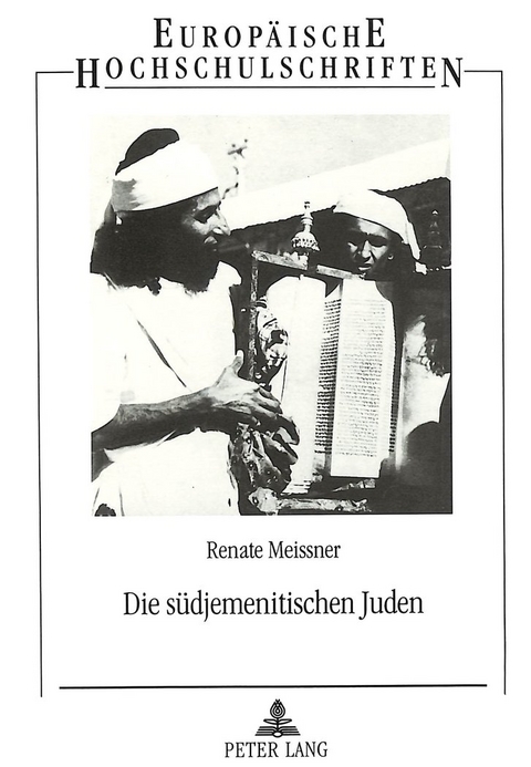 Die südjemenitischen Juden - Renate Meissner