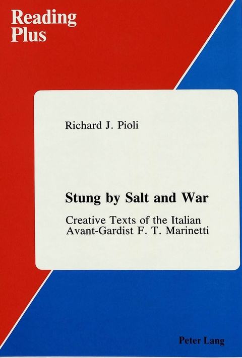 Stung by Salt and War - Filippo Tommaso Marinetti