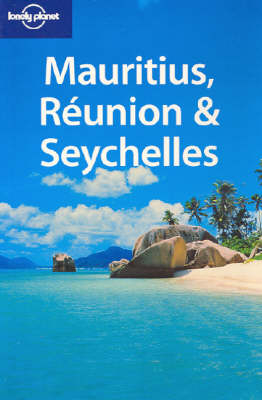Mauritius, Reunion and the Seychelles - Jan Dodd, Madeleine Philippe