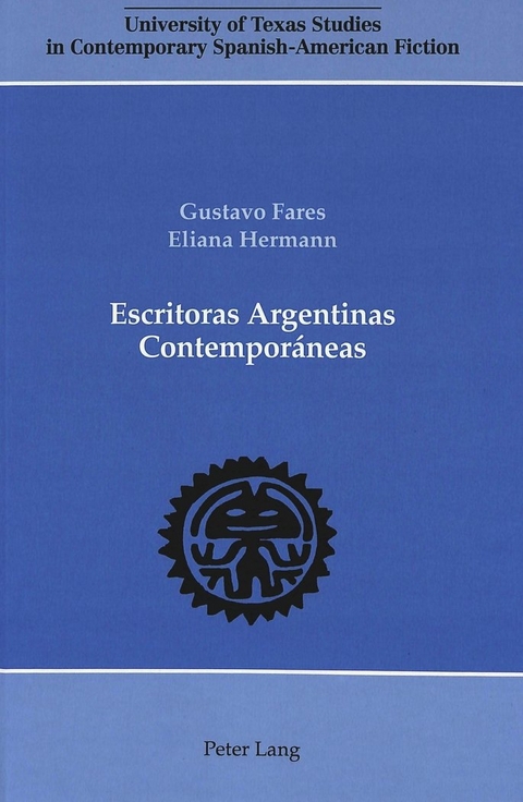 Escritoras Argentinas Contemporaneas - Gustavo Fares, Eliana C. Hermann