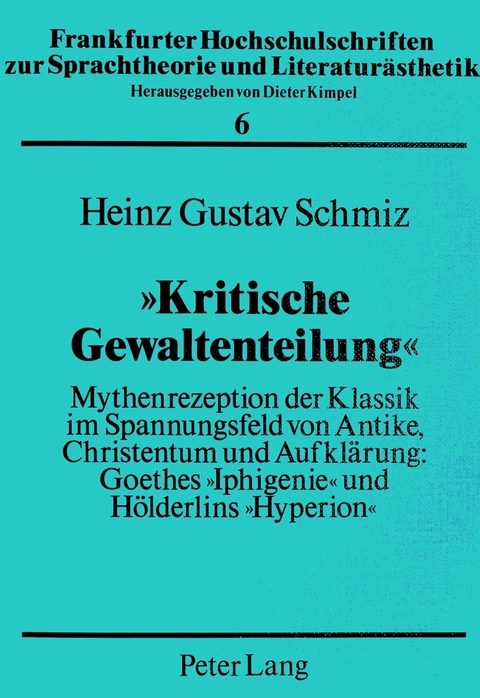 «Kritische Gewaltenteilung» - Heinz Gustav Schmiz