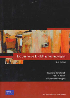 E-Commerce Enabling Technologies - Boualem Benatallah, Fethi A. Rabhi, Nikolay Mehandjiev