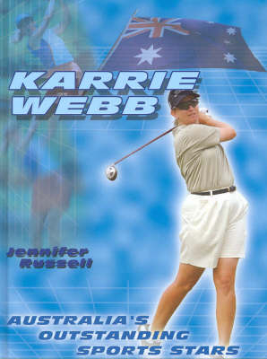 Karrie Webb - Jennifer Russell