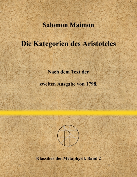 Die Kategorien des Aristoteles -  Salomon Maimon