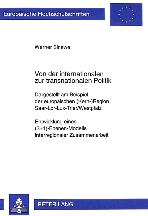 Von der internationalen zur transnationalen Politik - Werner Sinewe