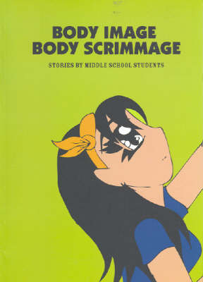 Body Image, Body Scrimmage - Jenny Savigny