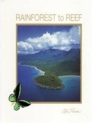 Rainforest to Reef - Steve Parish