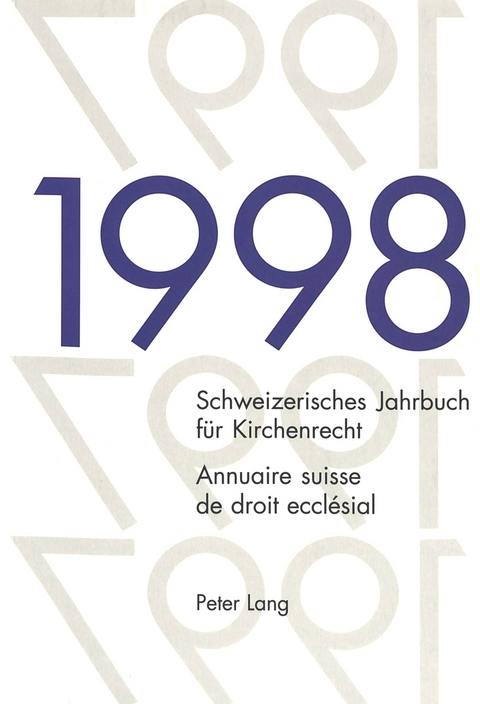 Schweizerisches Jahrbuch für Kirchenrecht. Band 3 (1998)- Annuaire suisse de droit ecclésial. Volume 3 (1998) - 
