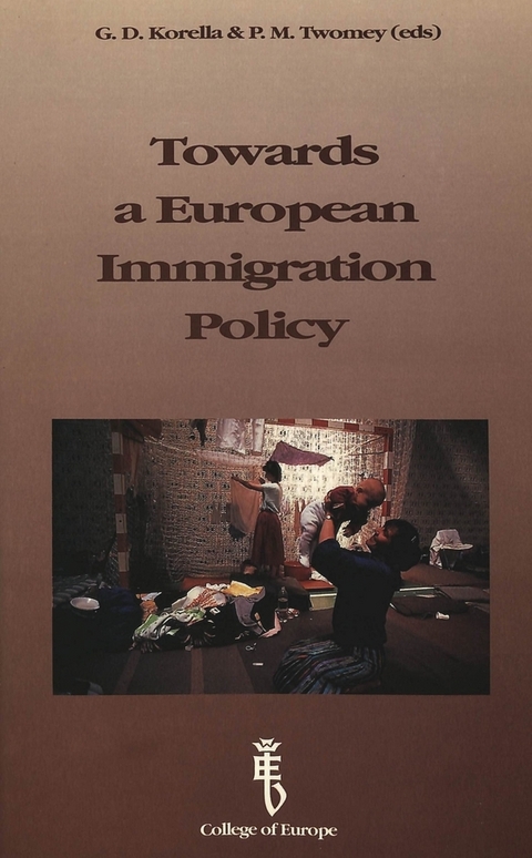 Towards a European Immigration Policy - 