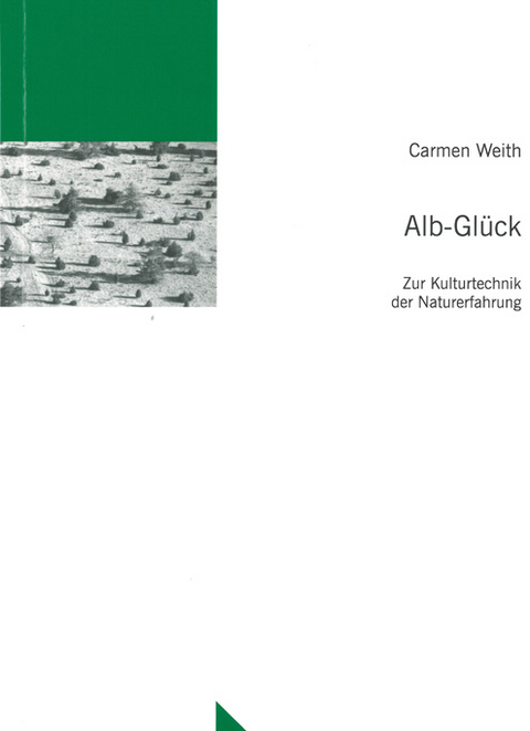 Alb-Glück - Carmen Weith