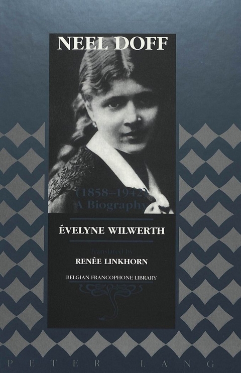 Neel Doff (1858-1942) - Evelyne Wilwerth