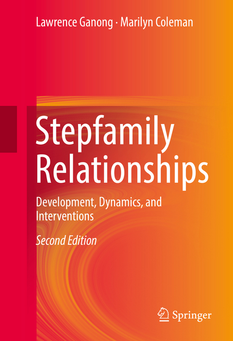 Stepfamily Relationships -  Marilyn Coleman,  Lawrence Ganong