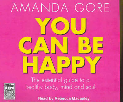 You Can be Happy - Amanda Gore