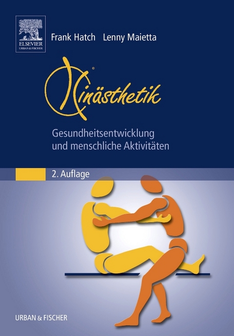 Kinästhetik Von Frank Hatch Isbn 978 3 437 31467 4 Fachbuch Online Kaufen Lehmannsde 