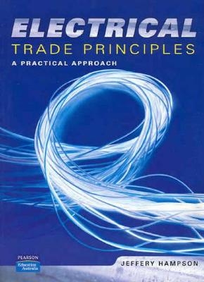 Electrical Trade Principles - Jeffery Hampson