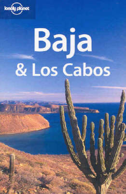 Baja and Los Cabos - Danny Palmerlee