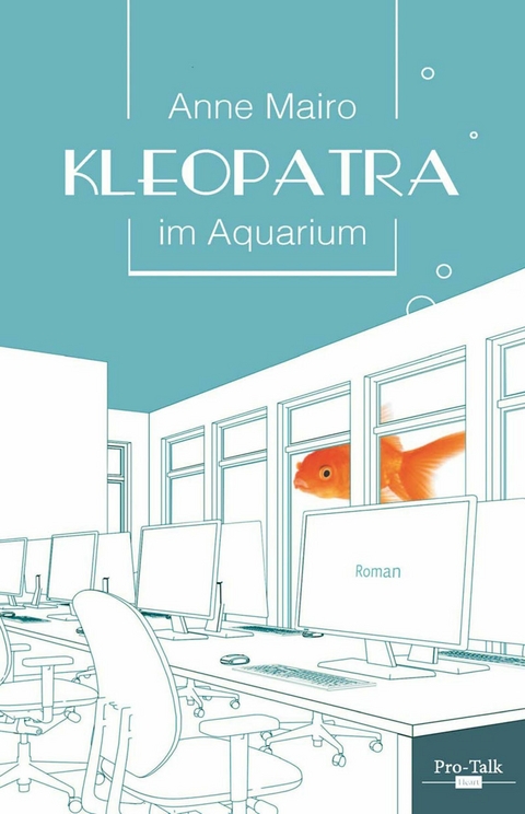 Kleopatra im Aquarium -  Anne Mairo