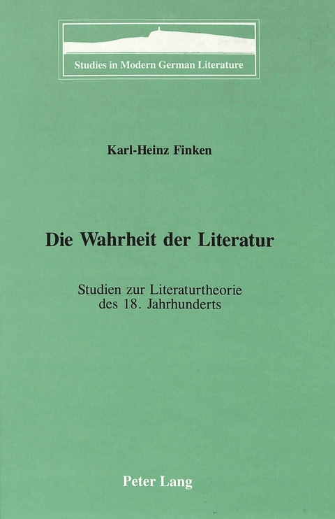 Die Wahrheit Der Literatur - Karl-Heinz Finken