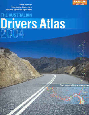 The Australian Driver's Road Atlas -  Explore Australia