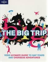 The Big Trip - George Dunford