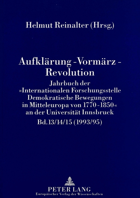 Aufklärung - Vormärz - Revolution - 