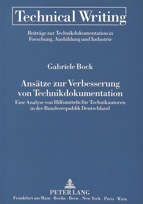 Ansätze zur Verbesserung von Technikdokumentation - Gabriele Bock